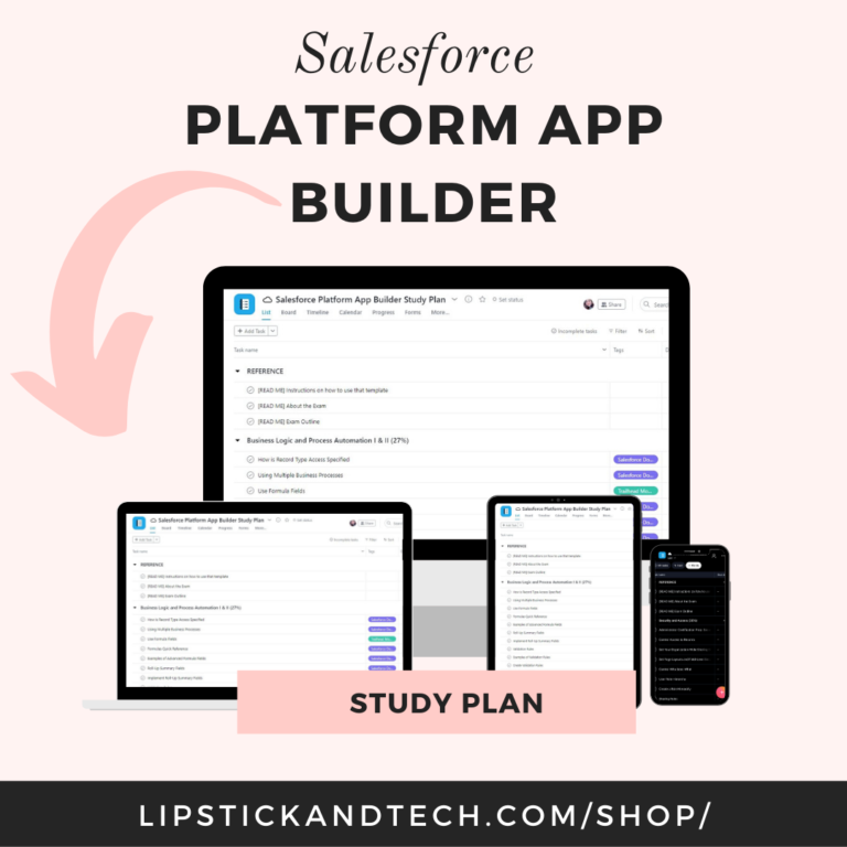 Salesforce Platform App Builder Study Plan - Lipstick and Tech