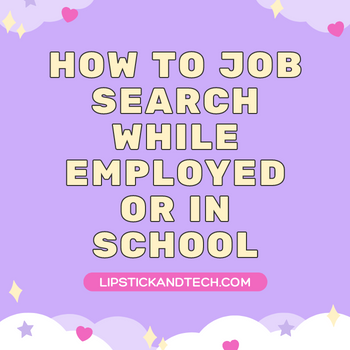 How to Job Search While Employed or In School icon