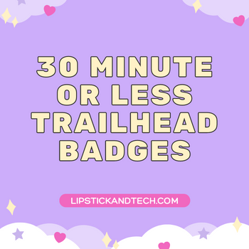 30 Minute or Less Trailhead Badges icon