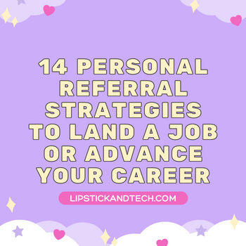 14 Personal Referral Strategies to Land a Job or Advance Your Career icon