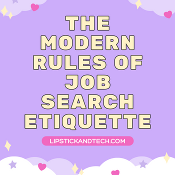 The Modern Rules of Job Search Etiquette icon